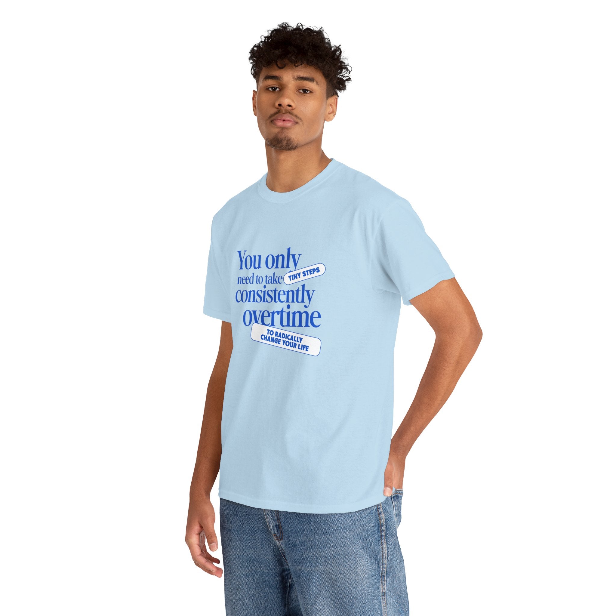 "Only Tiny Steps" - Minimalist Inspirational Graphic Tee