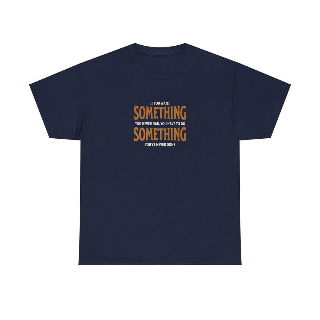 "Do Something You&