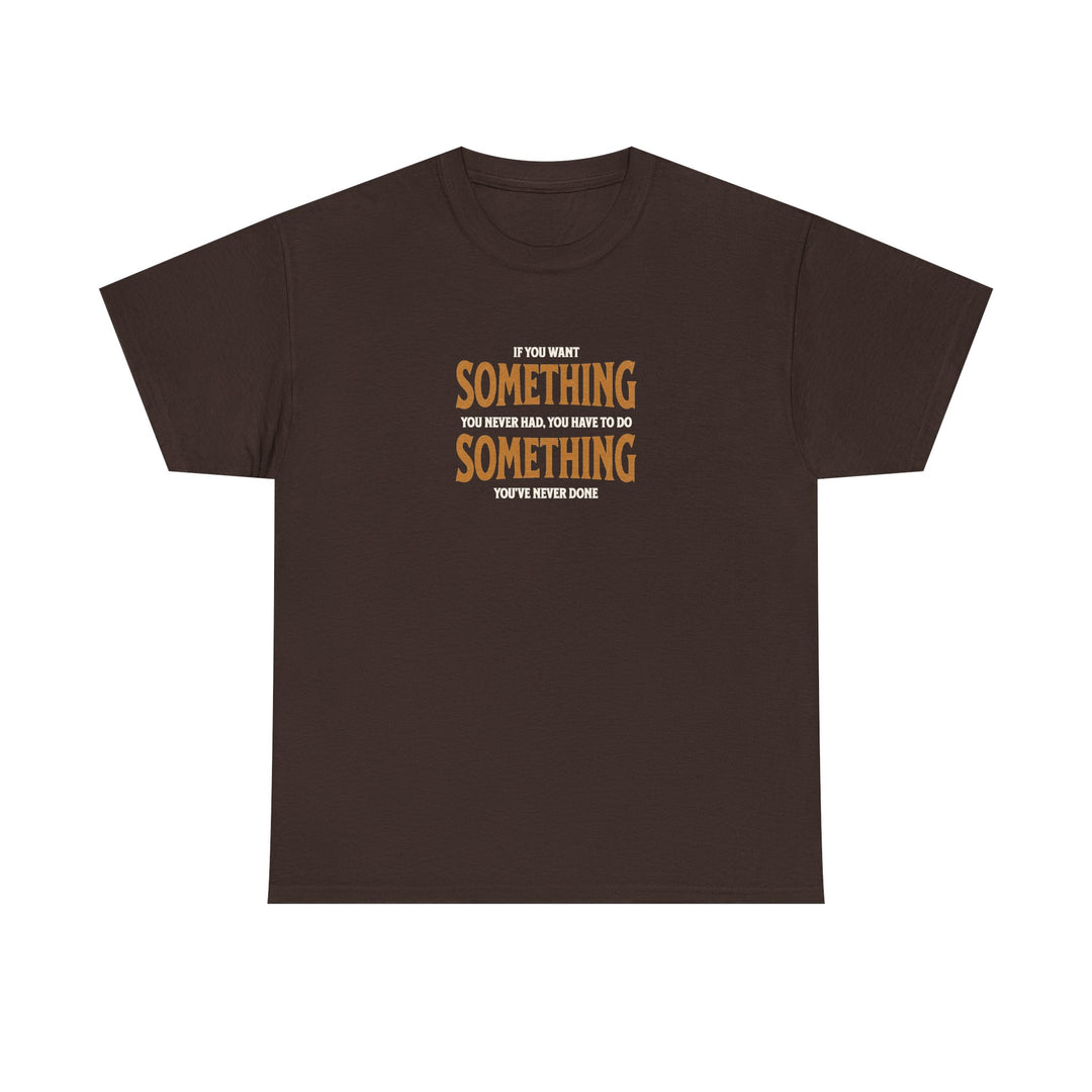 "Do Something You&