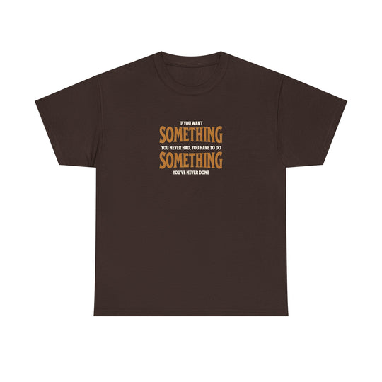 "Do Something You&