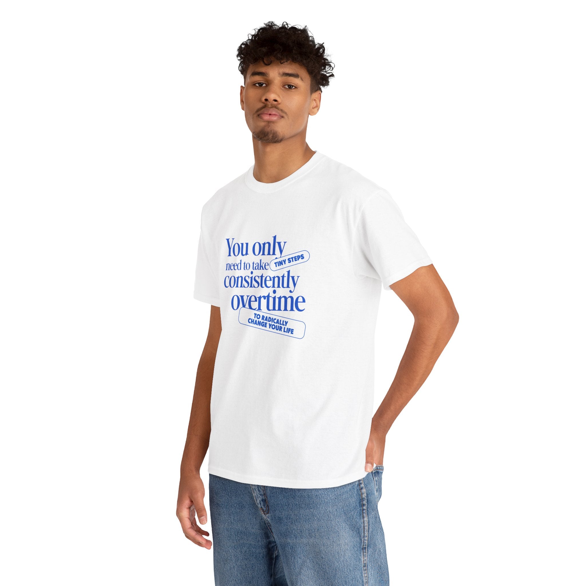 "Only Tiny Steps" - Minimalist Inspirational Graphic Tee