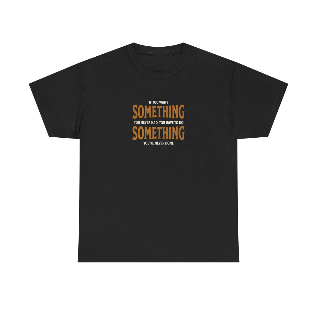 "Do Something You&