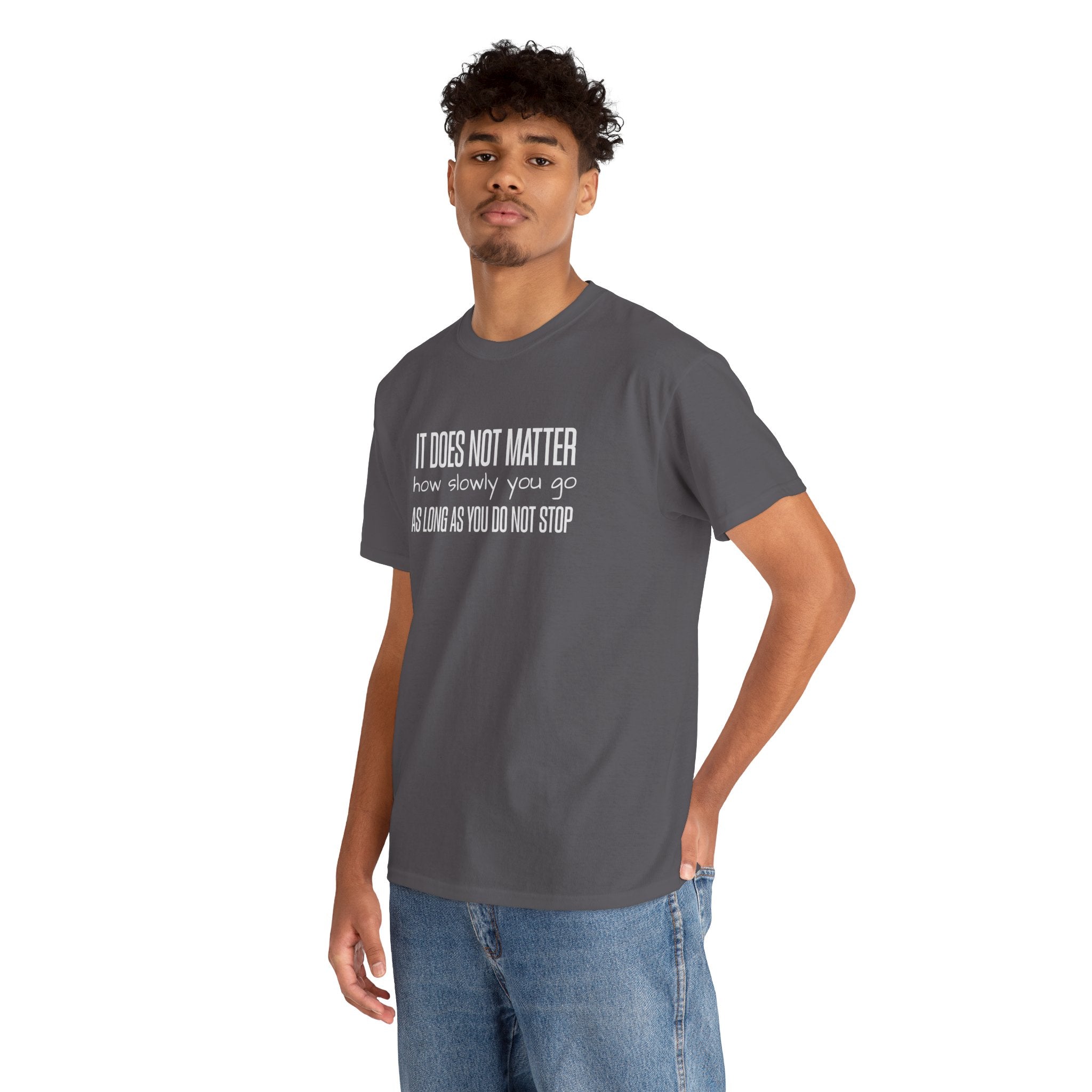 "It Doesn't Matter" - Minimalist Inspirational Graphic Tee