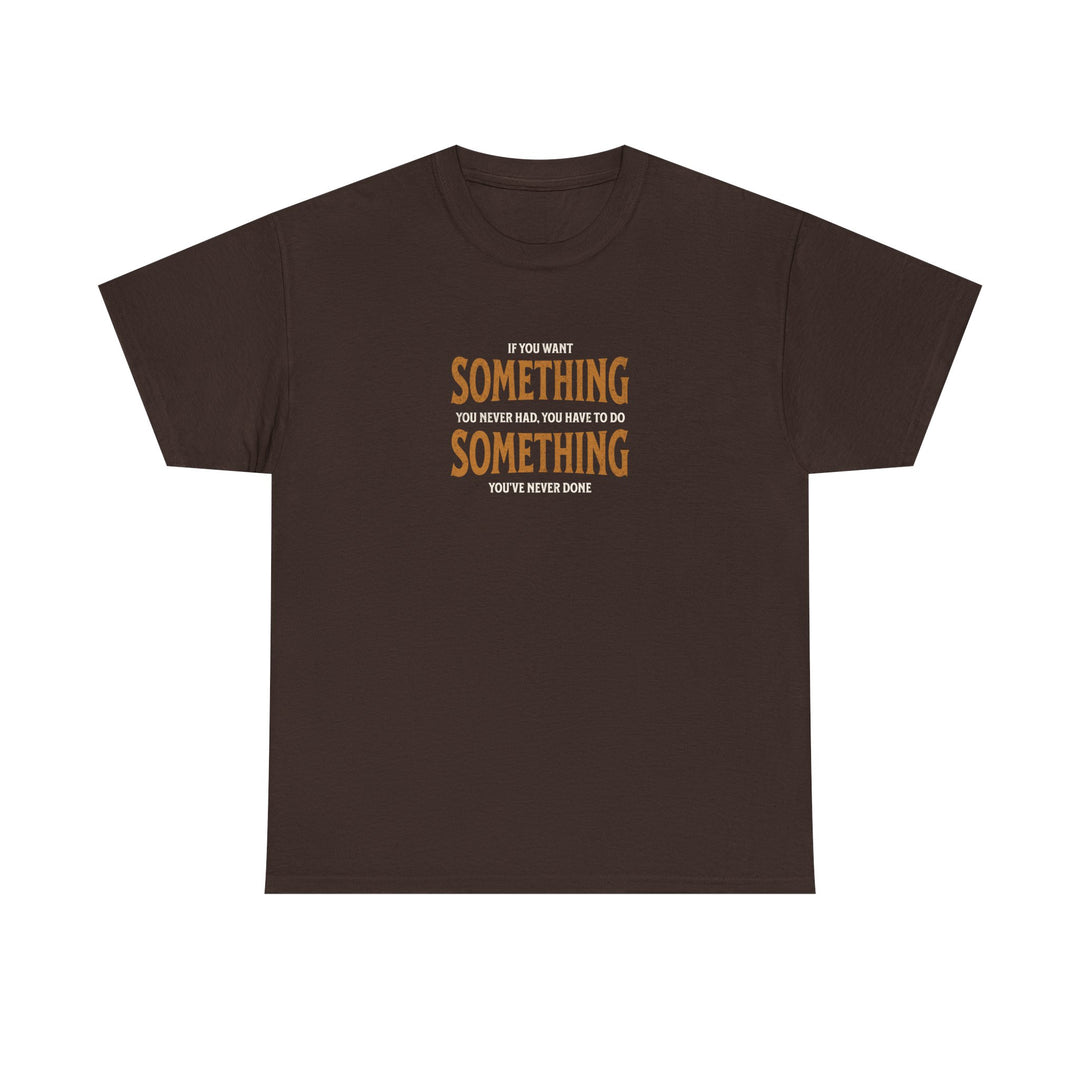 "Do Something You&