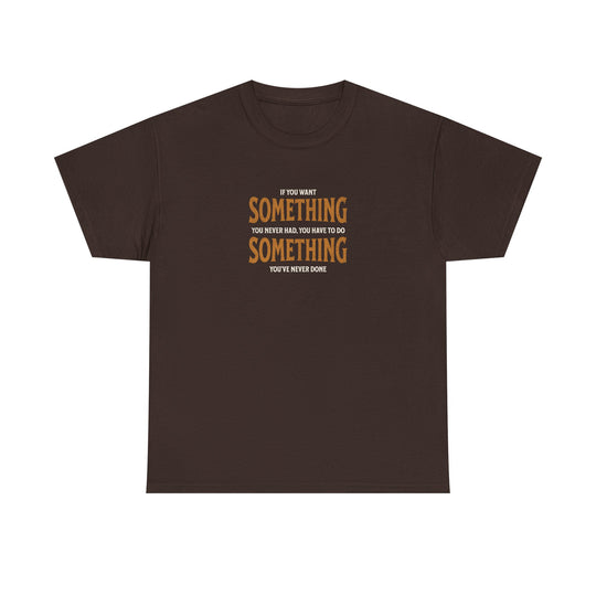 "Do Something You&