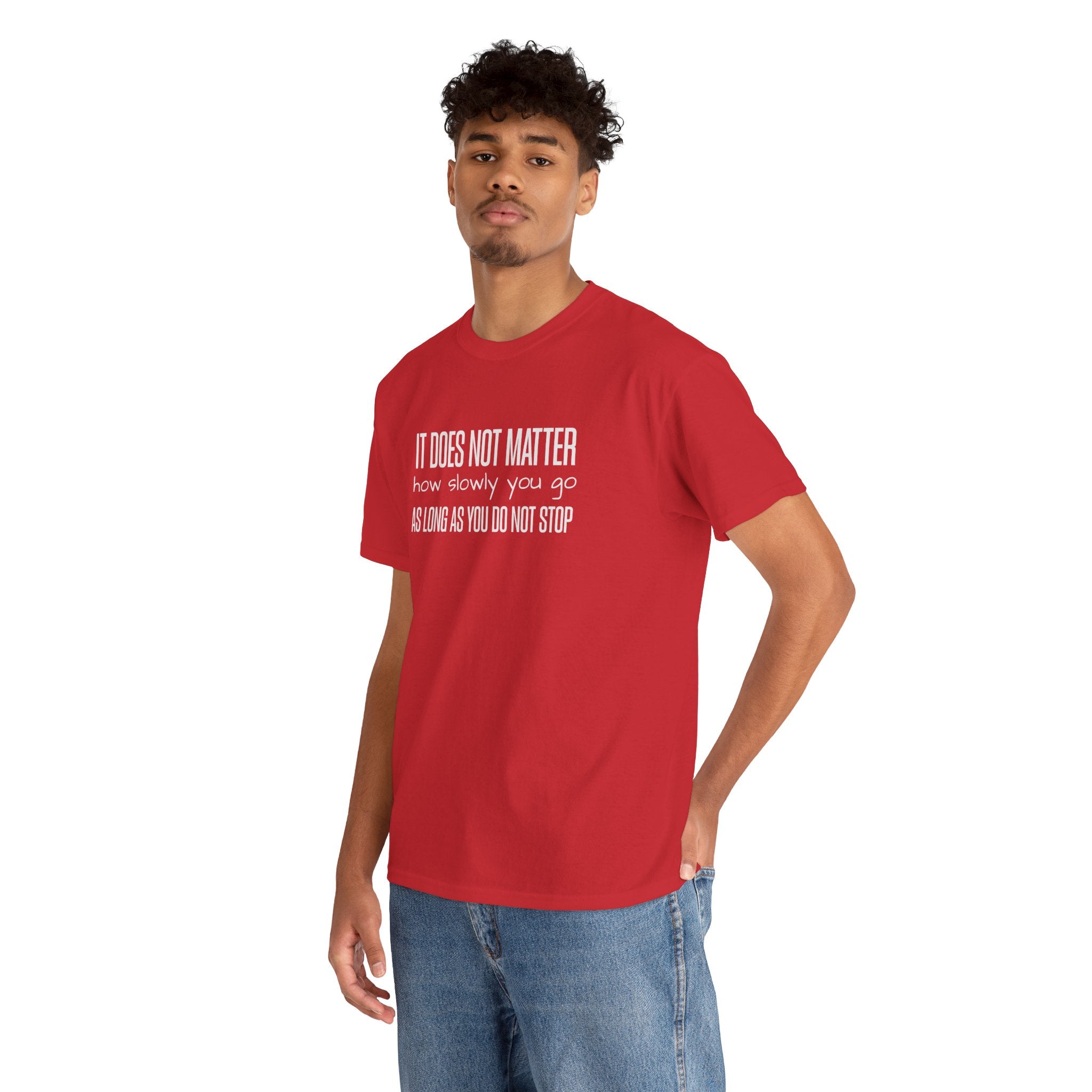 "It Doesn't Matter" - Minimalist Inspirational Graphic Tee