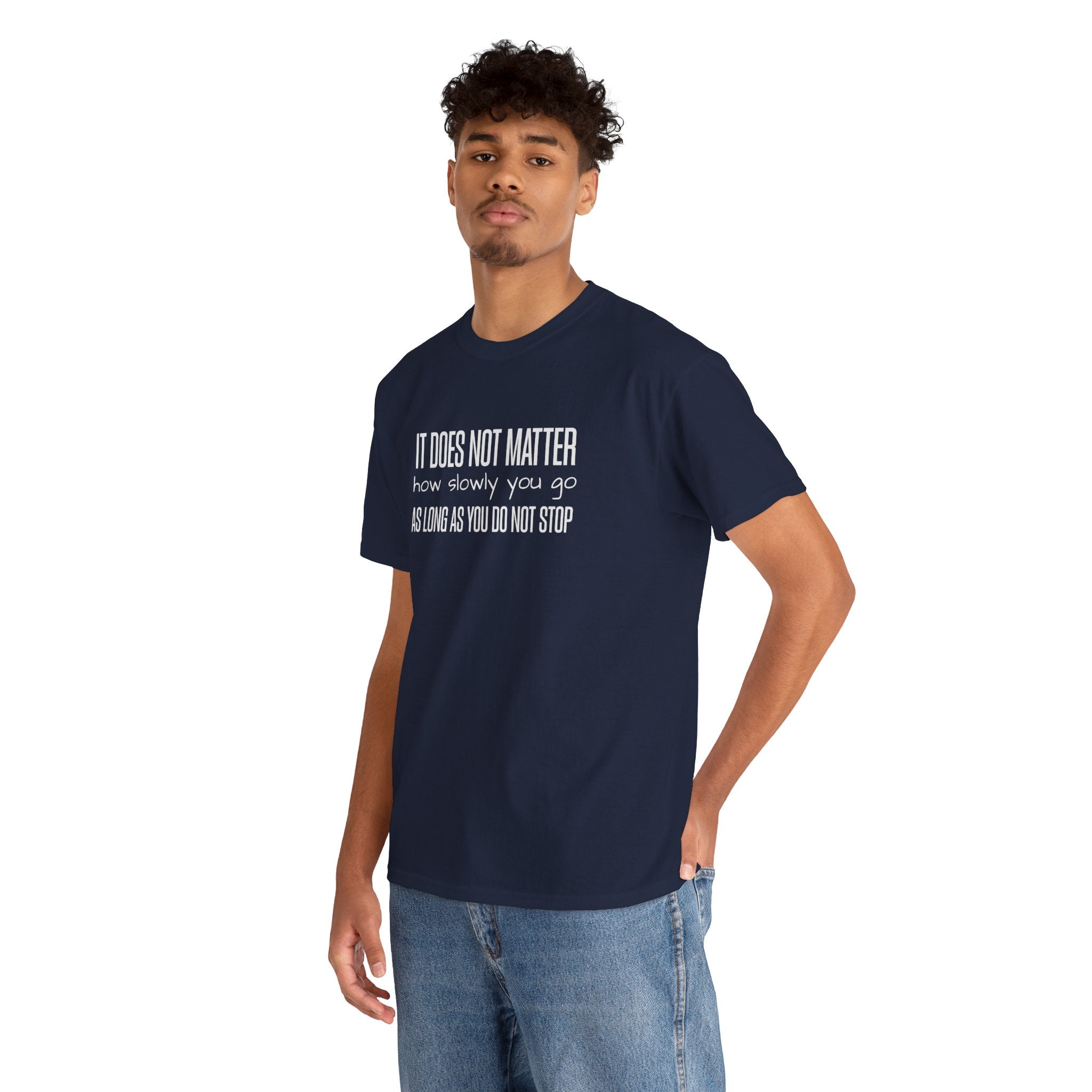 "It Doesn't Matter" - Minimalist Inspirational Graphic Tee