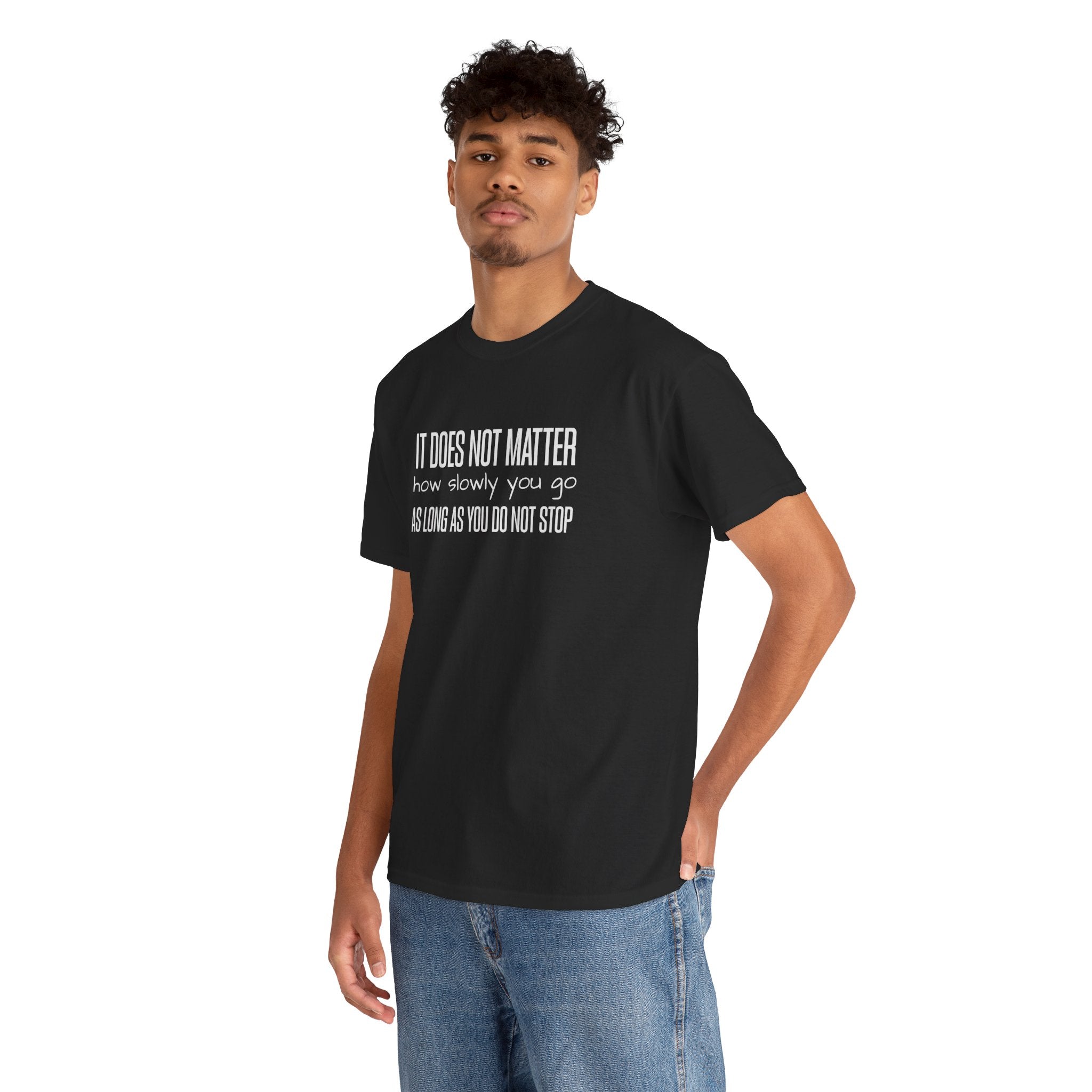 "It Doesn't Matter" - Minimalist Inspirational Graphic Tee